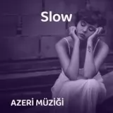 Azeri Slow Muzikler