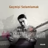 Geçmişi Selamlamak