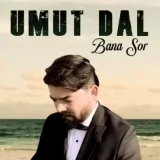 Umut Dal