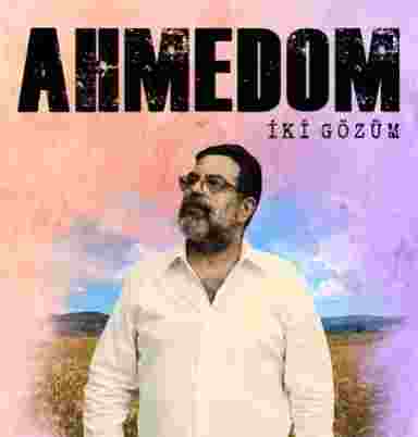 Ahmedom - İki Gözüm (2021) Albüm