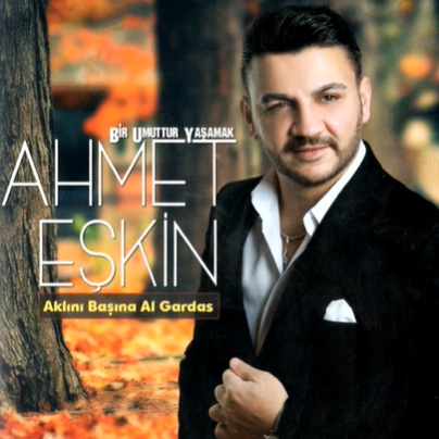 Ahmet Eşkin -  album cover