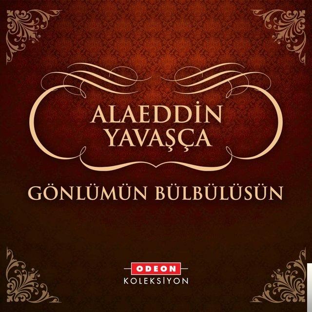 Alaeddin Yavaşca - Bir Varmış Bir Yokmuş