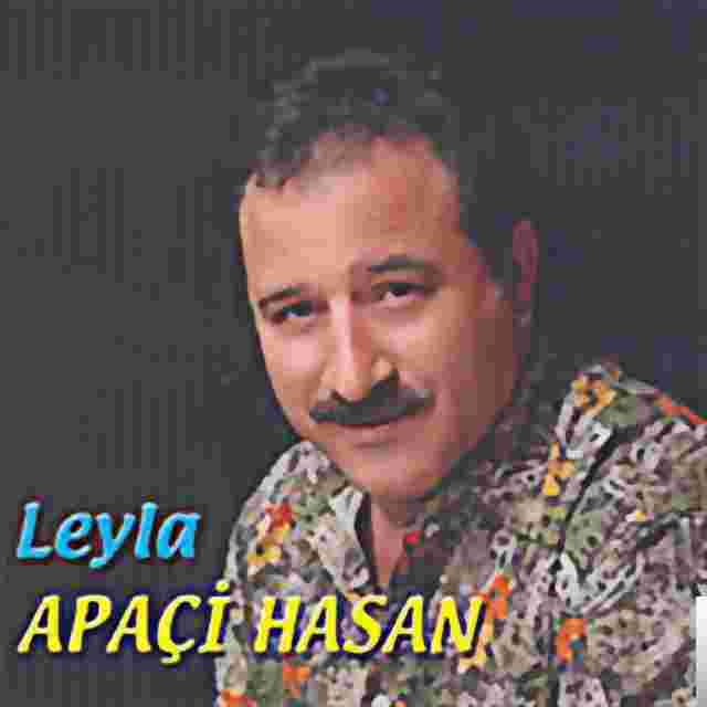 Apaçi Hasan - Leyla (2011) Albüm