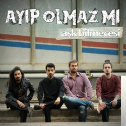 Ayıp Olmaz Mı