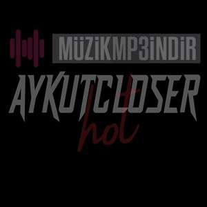 Aykut Closer