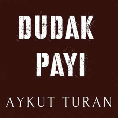Aykut Turan - Dudak Payı (2021) Albüm