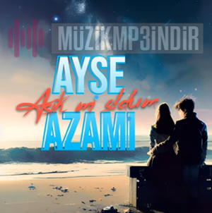 Ayşe Azami