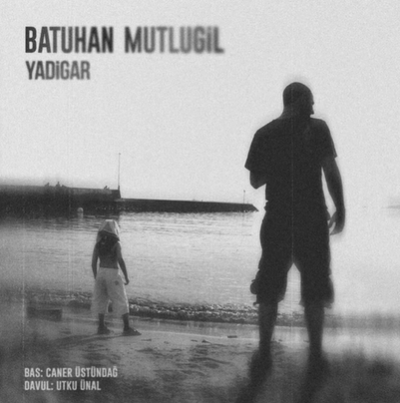 Batuhan Mutlugil -  album cover
