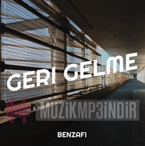 Benzafi - Geri Gelme (2023) Albüm