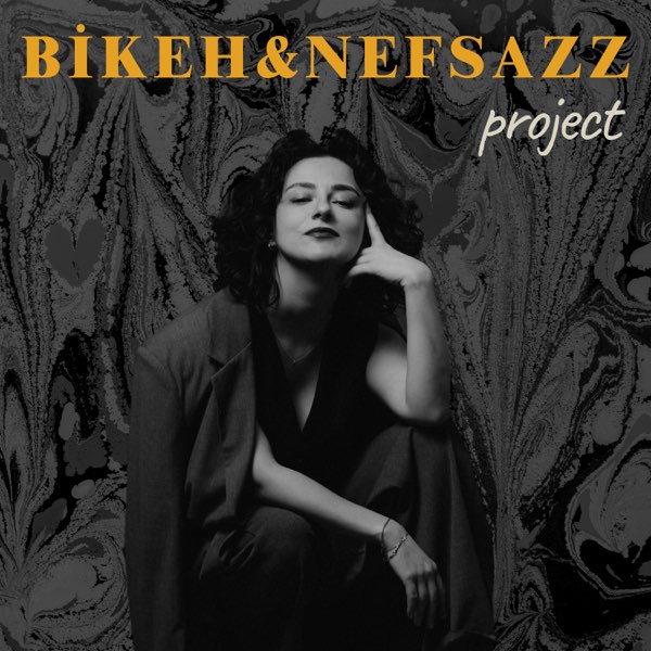 Bikeh & Nefsazz