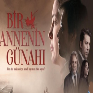 Bir Annenin Günahı