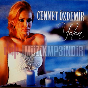 Cennet Özdemir - Yalan (2018) Albüm