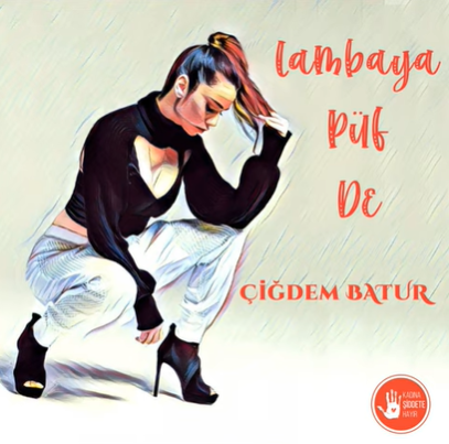 Çiğdem Batur - Lambaya Püf De (2021) Albüm