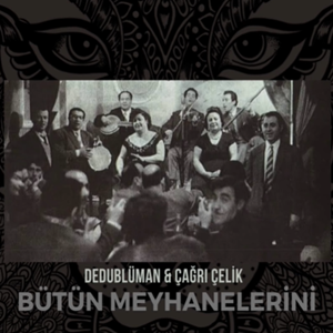 Dedublüman - Belki (feat Mavzer Tabancas)