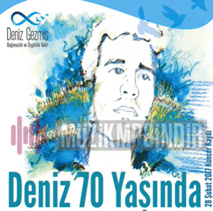 Deniz 70 Yashinda