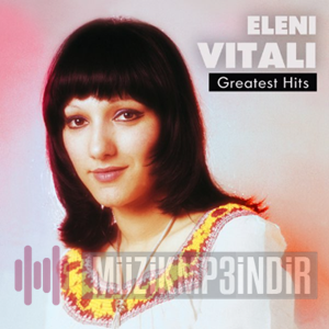 Eleni Vitali - Eleni Vitali Greatest Hits Albüm