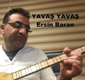 Ersin Baran - Söyle Turnam Yari Gördün mü