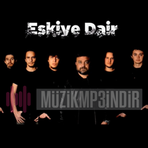 Eskiye Dair -  album cover