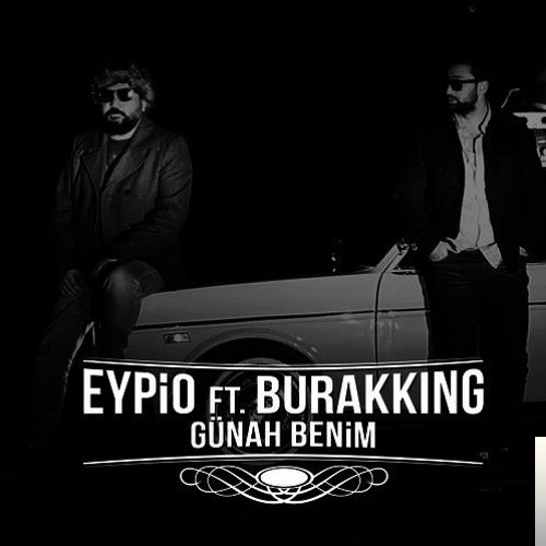 Eypio&Burak King