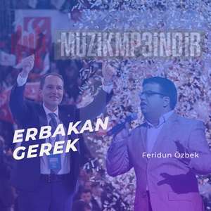 Feridun Özbek - Erbakan Gerek (2024) Albüm