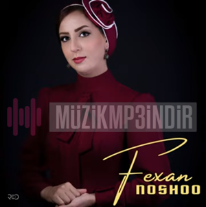Fexan - Noshoo (2023) Albüm