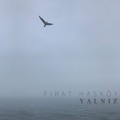 Fırat Hasköy - Yalnız (2020) Albüm