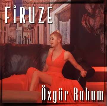 Firuze - Özgür Ruhum (2021) Albüm