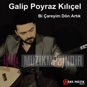 Galip Poyraz Kılıçel - Vay Kader