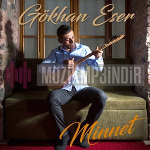 Gökhan Eser - Minnet (2017) Albüm