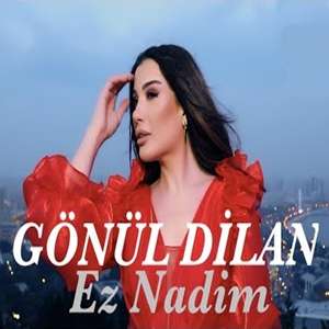 Gönül Dilan - Kurdi Mashup (2019) Albüm