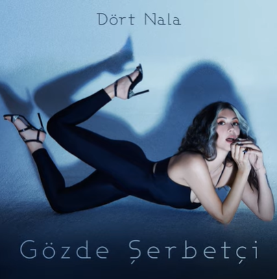 Gözde Şerbetçi - Dört Nala (2021) Albüm