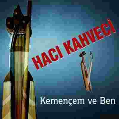 Hacı Kahveci -  album cover