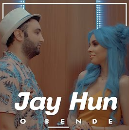 Jay Hun - O Bende (2018) Albüm