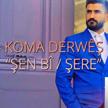 Koma Derwesh