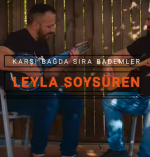 Leyla Soysüren - Karşı Bağda Sıra Bademler (2021) Albüm
