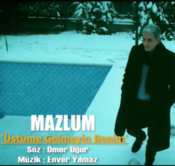 Mazlum - Adanaya Kar Yağmış
