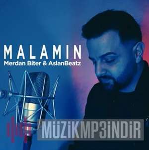 Merdan Biter - Malamın (feat Aslanbeatz)