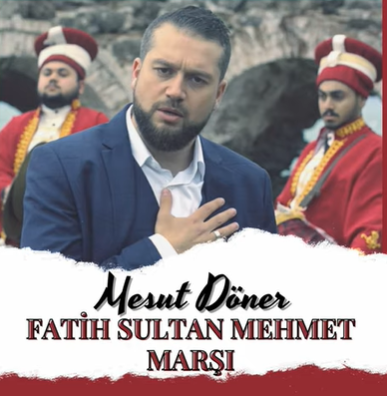 Mesut Döner - Fatih Sultan Mehmet Marşı (2021) Albüm