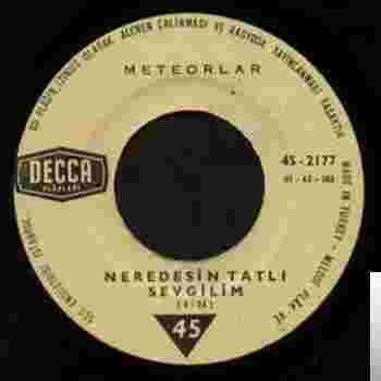 Meteorlar - Neredesin Tatlı Sevgilim (1966) Albüm