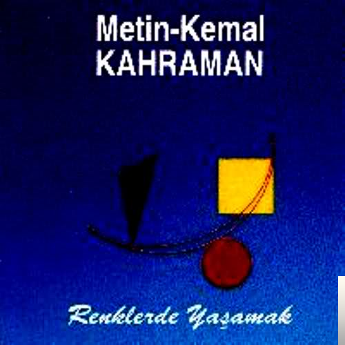 Metin & Kemal Kahraman