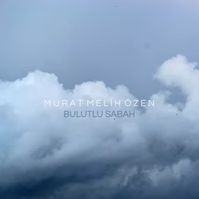 Murat Melih Özen - Gri (2016) Albüm