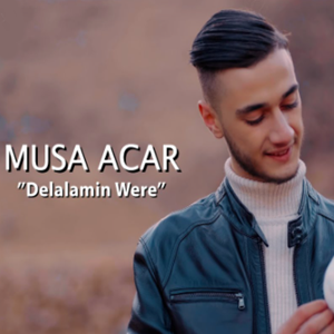 Musa Acar - Delalamin Were (2021) Albüm