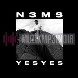 N3MS - Yes Yes (2024) Albüm