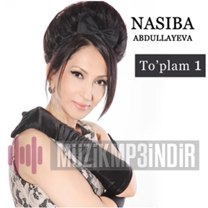 Nasiba Abdullayeva - Toplam 1 (2005) Albüm