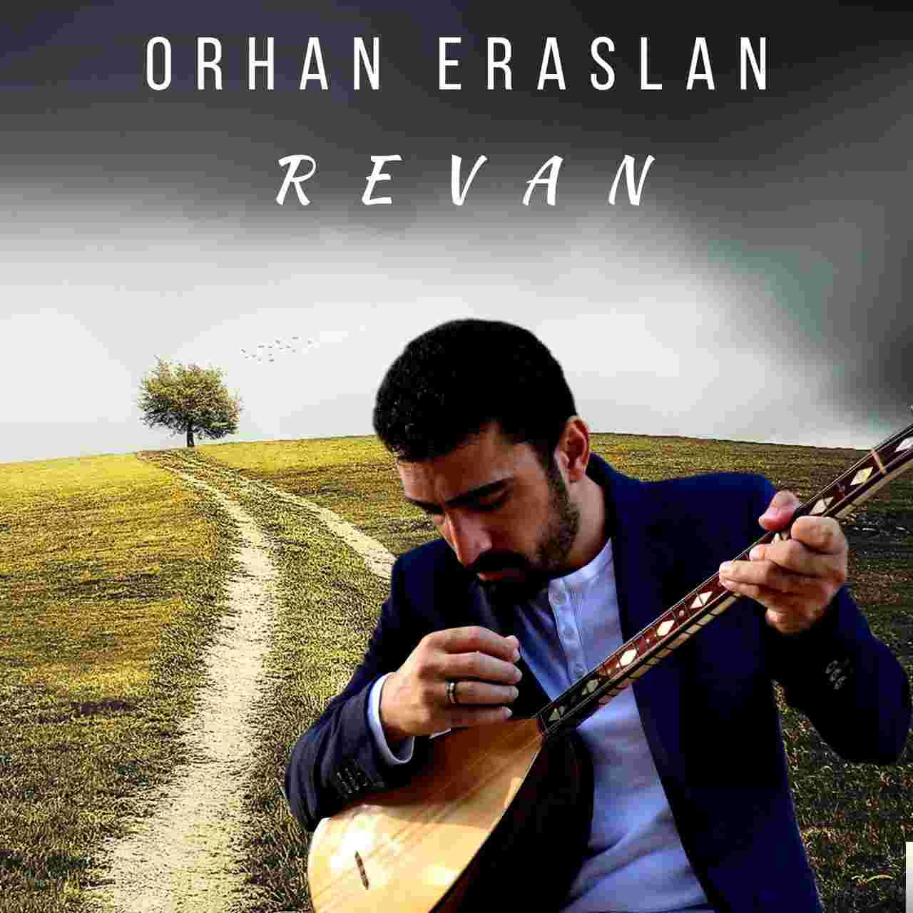 Orhan Eraslan - Kabul Olmaz Şu Cihanda Dileğim