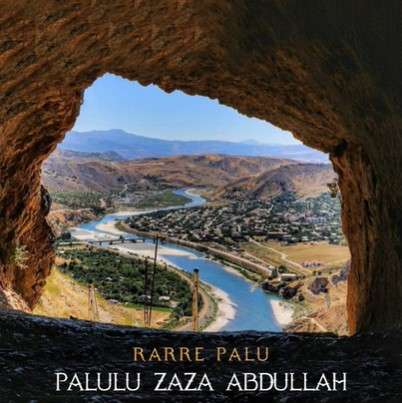 Palulu Zaza Abdullah - Rarre Palu (2022) Albüm