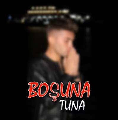 Tuna - Boşuna (2022) Albüm