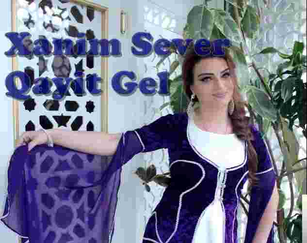 Xanim Sever - Qayit Gel (2018) Albüm